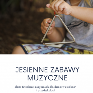 Jesienne zabawy muzyczne